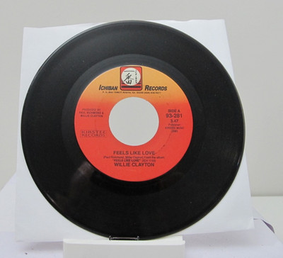 45 RECORD - WILLIE CLAYTON - FEELS LIKE LOVE