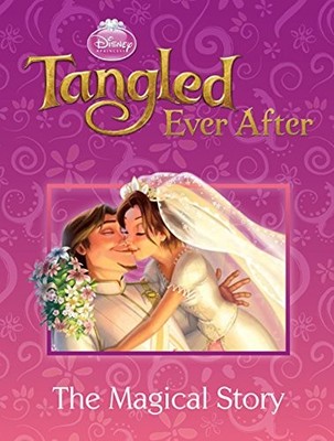 Tangled Ever After: The Magical Story by  1445487764 FREE Shipping