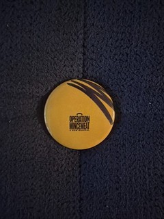 Operation Mincemeat On Broadway Mini Button