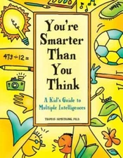 You're Smarter Than You Think: A Kid's Guide to Multiple  - ACCEPTABLE