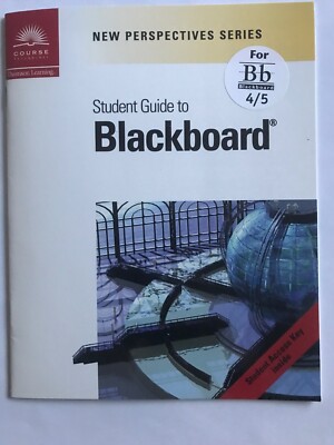 Student Guide to Blackboard by Course Technology Paperback, Published 2000