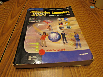 2004 Discovering Computers A Gateway To Information Book