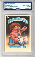 Tom Bunk SIGNED 1986 Topps Garbage Pail Kids GPK Repaired Rex PSA DNA COA AUTO