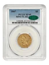 1847 $5 PCGS/CAC XF45 (MPD, FS-302) - Liberty Head $5 - Fascinating Variety