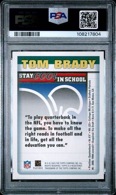 Tom Brady 2003 Topps NFLPA Stay Cool In School PSA 8 Rare White Border Centered view 2