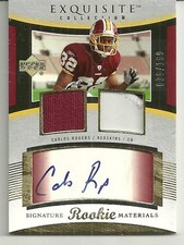 2005 Exquisite - CARLOS ROGERS - Autograph Dual Patch Rookie - 49ers #d/199