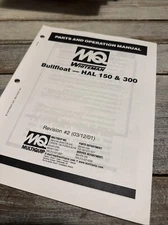 Multiquip HAL-150/300 Bullfloat Operation Parts Manual Maintenance Book Guide