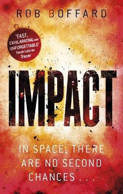 Rob Boffard Impact (Paperback) Outer Earth (UK IMPORT)