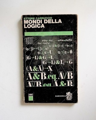 Welten der Logik - Ettore Carruccio - Buch Zanichelli (1974)