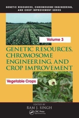 Genetic Resources, Chromosome Engineering, and Crop Improvement - 9780849396465