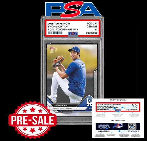 PSA 10 Shohei Ohtani #OD-271 2025 Topps NOW Road to Opening Day Presale