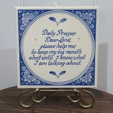 DELT BLAUW Dutch Made in Holland Blue & White 'Daily Prayer' Funny Quote 6" Tile