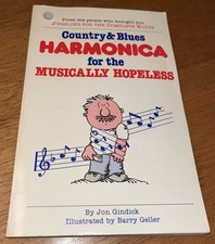 COUNTRY AND BLUES HARMONICA BOOK FOR THE MUSICALLY HOPELESS 1984
