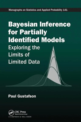 Bayesian Inference for Partially Identified Models Paul Gustafson Taschenbuch