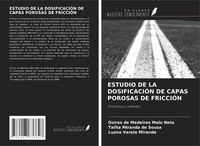 Osires De Medeiros Melo Neto (U. A.) | Estudio DE LA DosificaciÓN DE Capas...