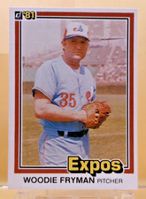1981 Donruss #331 - Woodie Fryman - Montreal Expos - Near Mint