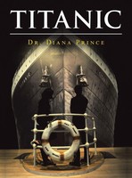 Diana Prince | Titanic | Buch | Englisch (2021) | Gebunden | Authorhouse
