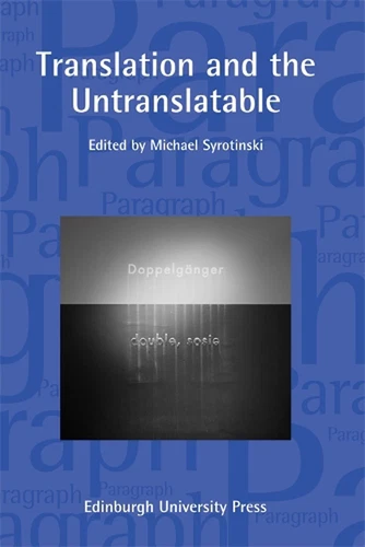Translation and the Untranslatable: Paragraph Volume 38, Number 2 by Michael Syr - Picture 1 of 1