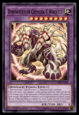 Yu Gi Oh! Dinowrestler Chimera T Wrextle DANE EN030 DANE 1st Edition Regular