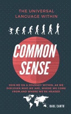 Common Sense by Raul Cantu Raul Cantu Taschenbuch Englisch 2024 Inspiring Minds
