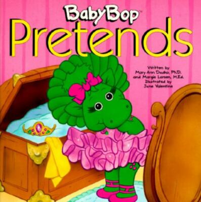 Baby Bop Pretends - 157064022X, paperback, Mary Ann Dudko