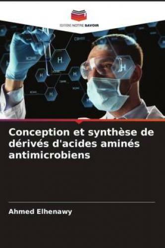 Thumbnail - Conception Et Synthèse De Dérivés D'acides Aminés Antimicrobiens 6704