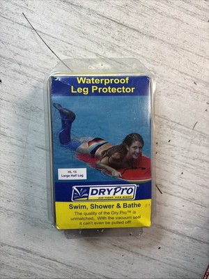 DryPro Waterproof Large Half Leg Protector Vacuum Seal Cast Cover HL 15 USA