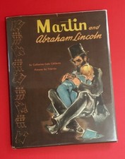 MARTIN & ABRAHAM LINCOLN - CATHERINE CATE COBLENTZ - TRIENTJA - 1947 HC WITH DJ