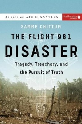 Samme Chittum The Flight 981 Disaster (Paperback)