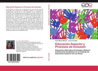 EducacióN Superior Y Procesos De InclusióN Flavia MaríA Manoni