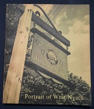 Rare 1973 Book Portrait of West Nyack Rockland County NY History Rare 1973 Book Portrait of West Nyack Rockland County NY History