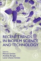 Manuel SimõEs (U. A.) | Recent Trends In Biofilm Science And Technology | Buch