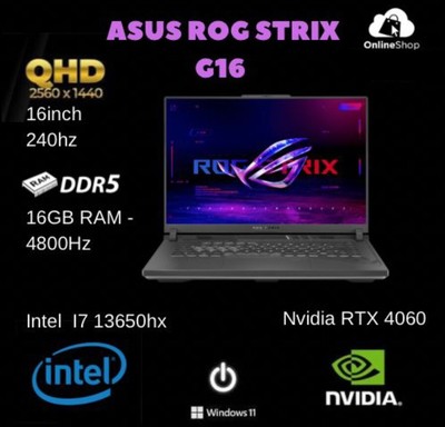 Asus Rog Strix G 16 Laptop NVIDIA RTX 4060 Intel I7 13650hx