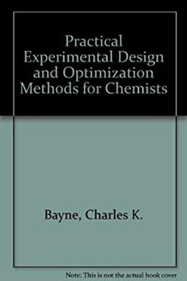 Practical Experimental Design and Optimization Methods for Chemis