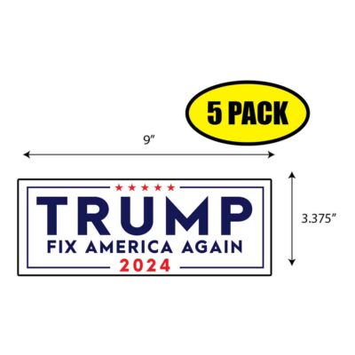 5 PACK 3.375''x9'' TRUMP FIX AMERICA 2024 Sticker Decal Humor Funny Gift BS0135