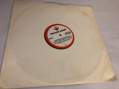 Friction Burns Show Em How We Do It 12  Vinyl Single