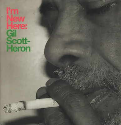 LP & MP3 Gil Scott-Heron Im New Here + PICTURE, 180 GR. NEAR MINT XL Record