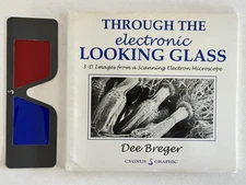 Through The Electronic Looking Glass, by Dee Breger, 3-D Viewer & Images SIGNED!