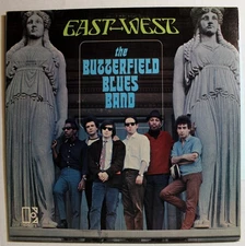 Butterfield Blues Band – East-West – 1966 Elektra Stereo Mike Bloomfield Guitar