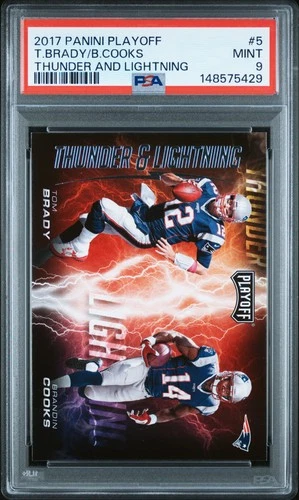 2017 PANINI PLAYOFF THUNDER & LIGHTNING #5 BRANDIN COOKS/TOM BRADY PSA 9
