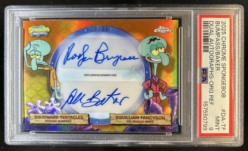 2025 Topps Chrome SpongeBob Dee Bradley Baker Rodger Bumpass Auto #/25 PSA 9