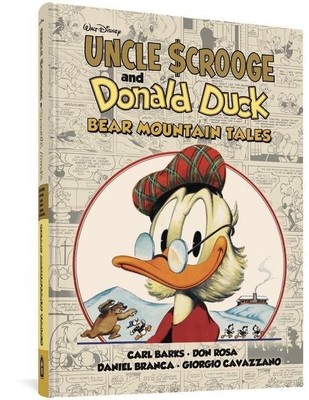 Walt Disney's Uncle Scrooge & Donald Duck: Bear Mountain Tales Carl Barks