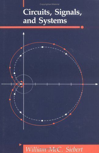 Mit Electrical Engineering and Computer Science Ser.: Circuits, Signals ...