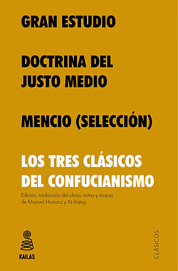 Gran Estudio, Doctrina del Justo Medio y Mencio. NUEVO. Envío URGENTE. FILOSOFIA