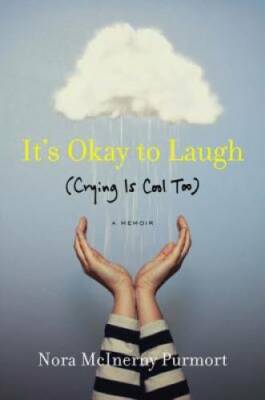 It's Okay to Laugh: (Crying Is Cool Too) - Hardcover - GOOD
