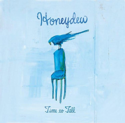CD Time to Tell Japan Honeydew Music Don't Know Where (1 CD) WVS-1 Album