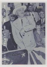 1994 Upper Deck Ken Burns Baseball: The American Epic Harry S Truman #56 fm0