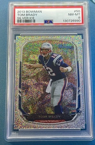 Topps 2013 Bowman Tom Brady Silver Ice #50 PSA 8 Patriots Football Pop 2