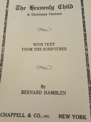 Heavenly Child Christmas Cantata SATB Choral B Hamblen Chappell 1934 8 Available