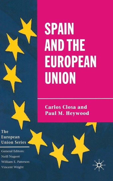 Carlos Closa (U. A.) | Spain And The European Union | Buch | Englisch (2004)-image